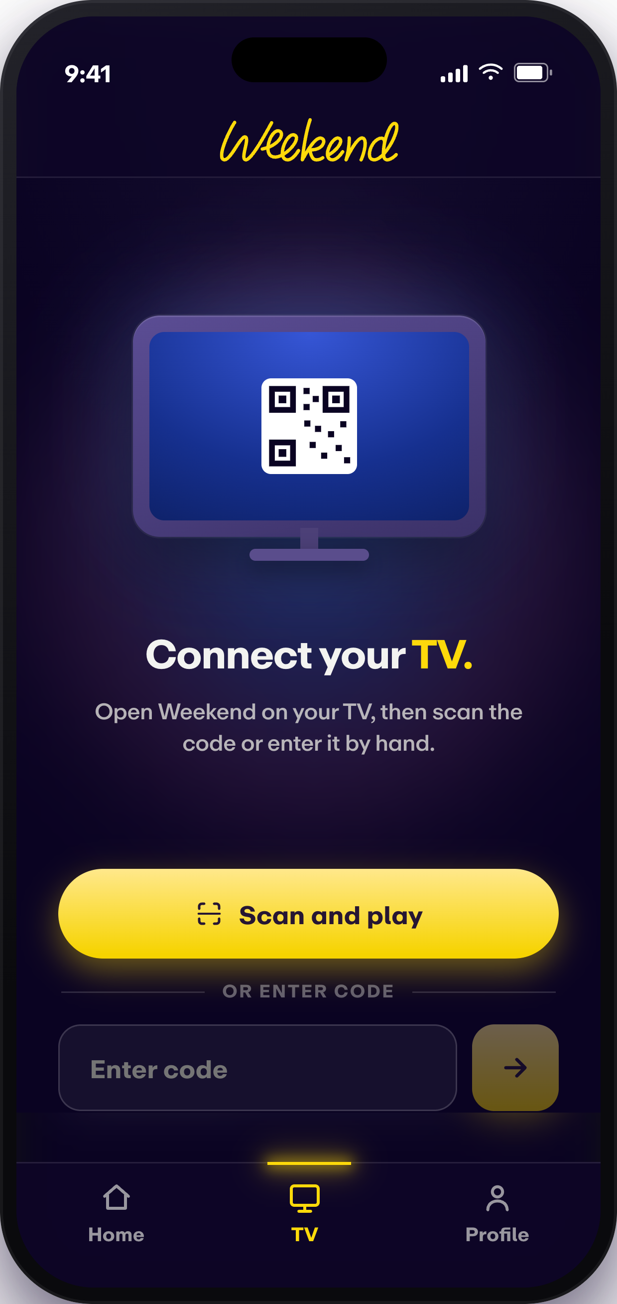 Weekend mobile — connect your TV by QR scan